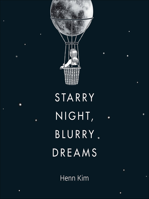 Title details for Starry Night, Blurry Dreams by Henn Kim - Wait list